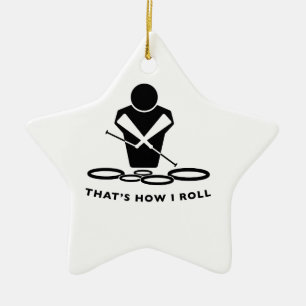 QUADS - TENORS - THAT'S HOW I ROLL CERAMIC ORNAMENT