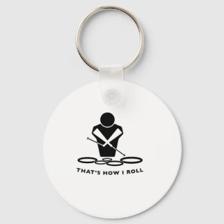 QUADS - TENORS - THAT'S HOW I ROLL KEYCHAIN