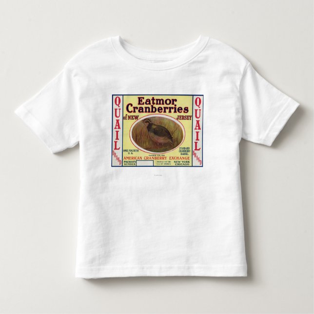 Quail Eatmor Cranberries Brand Label Toddler T-shirt (Front)