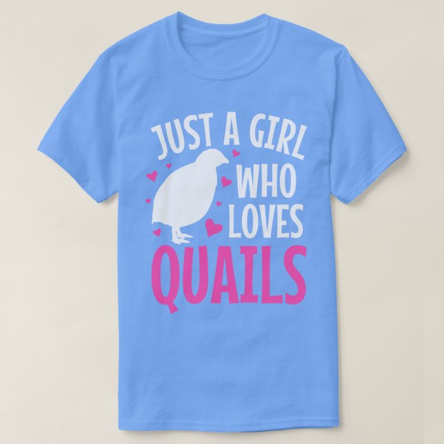 Quails Quail Lover 2 T-Shirt (Design Front)