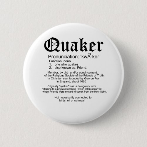 Quaker Definition Button