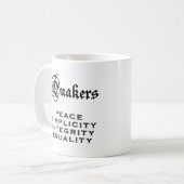 Quaker Motto Coffee Mug (Front Left)