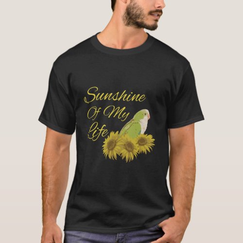 Quaker Parrot Green Monk Parakeet Sunshine Sunflow T_Shirt