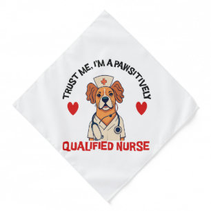 Qualified Nurse Pawsitively Bandana