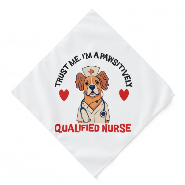 Qualified Nurse Pawsitively Bandana (Front)