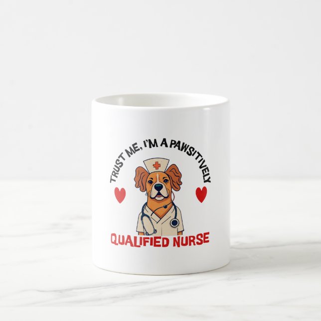 Qualified Nurse Pawsitively Coffee Mug (Center)