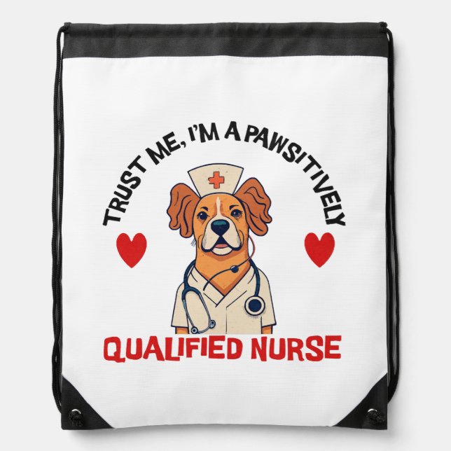 Qualified Nurse Pawsitively Drawstring Bag (Front)