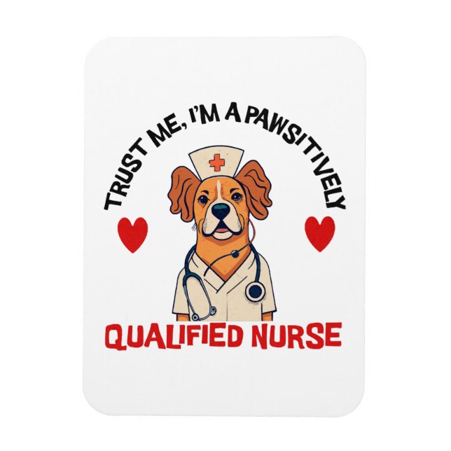 Qualified Nurse Pawsitively Magnet (Vertical)