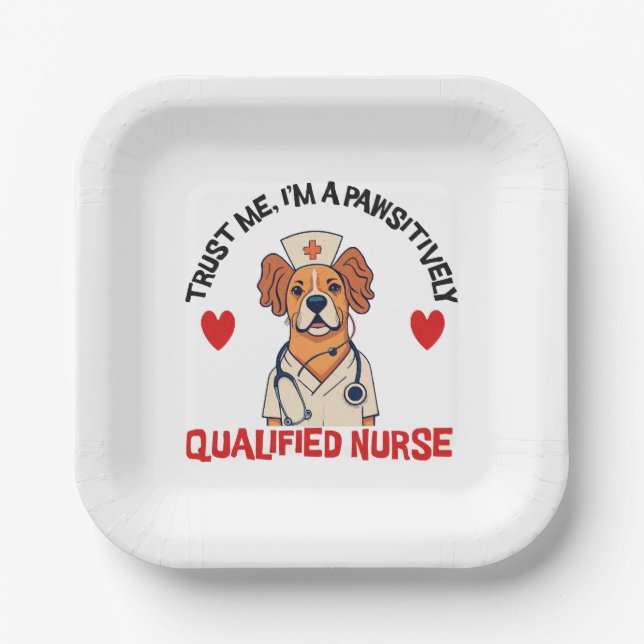 Qualified Nurse Pawsitively Paper Plates (Front)