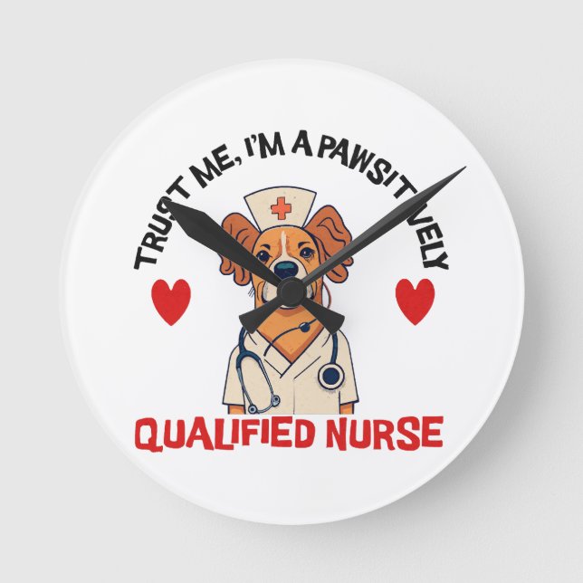 Qualified Nurse Pawsitively Round Clock (Front)