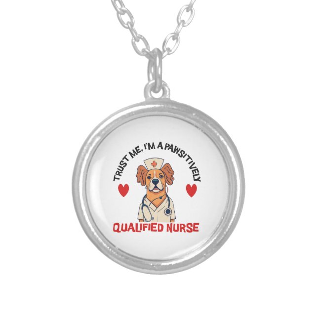 Qualified Nurse Pawsitively Silver Plated Necklace (Front)