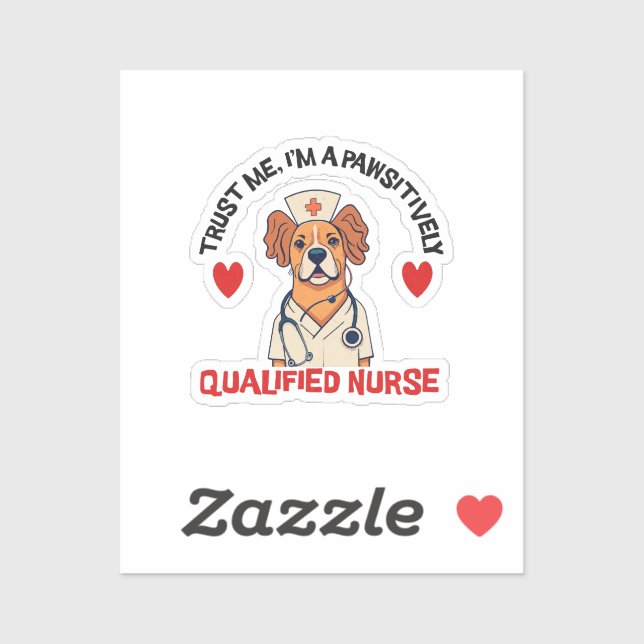 Qualified Nurse Pawsitively Sticker (Sheet)