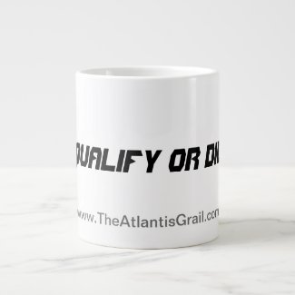 Qualify or Die - Jumbo Mug