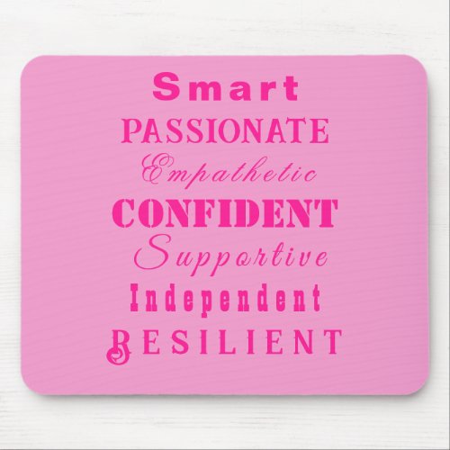 Qualities of Great Women Pink Mouse Pad