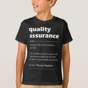 Quality Assurance Definition QA Manager Engineer T-Shirt