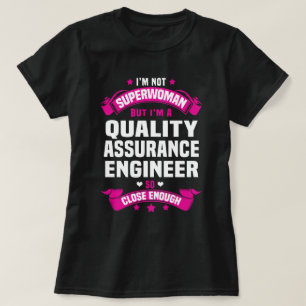 Quality Assurance Engineer T-Shirt