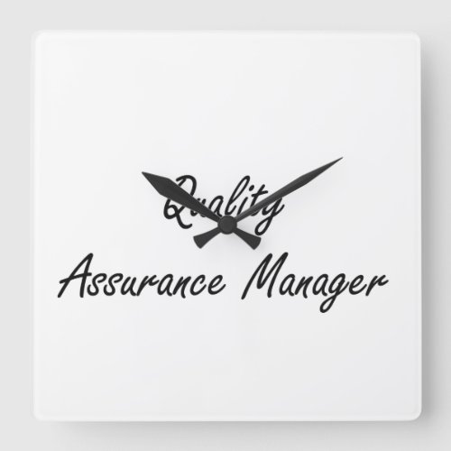 Quality Assurance Manager Artistic Job Design Square Wall Clock