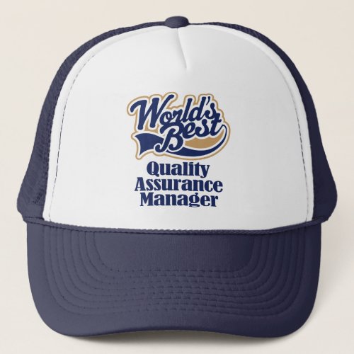 Quality Assurance Manager Gift Trucker Hat