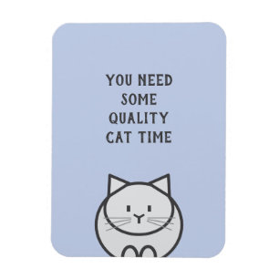 Quality Cat Time Magnet