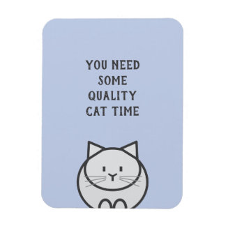Quality Cat Time Magnet