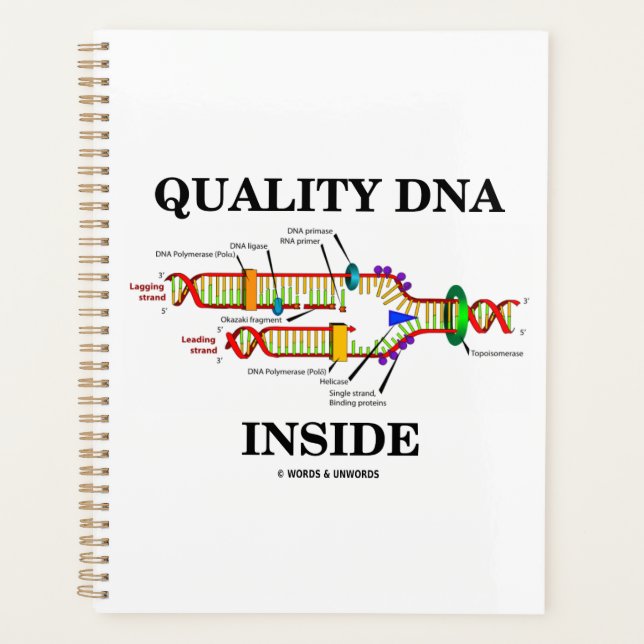 Quality DNA Inside DNA Replication Geek Humor Planner (Front)