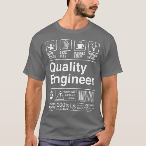 Quality Engineer Product Label  T_Shirt