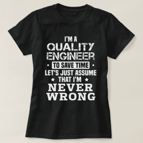 Quality Engineer T_Shirt