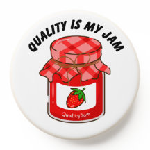 Quality is my jam |