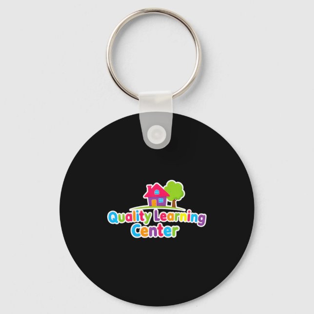 Quality Learning Center School Quote  Keychain (Front)