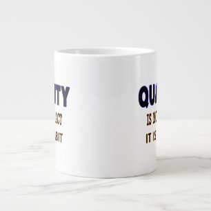 Quality Quotes, Quality Is Not An Act It Is Habit Giant Coffee Mug