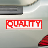 Quality Stamp Bumper Sticker (On Car)