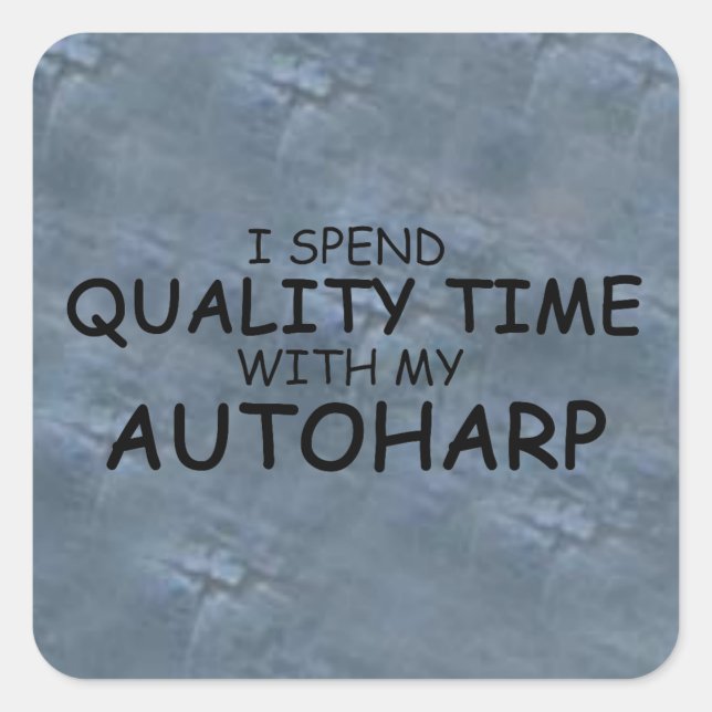 Quality Time Autoharp Square Sticker (Front)
