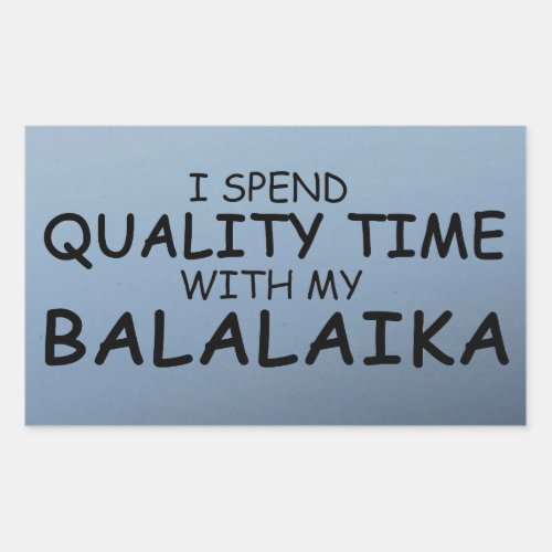 Quality Time Balalaika Rectangular Sticker