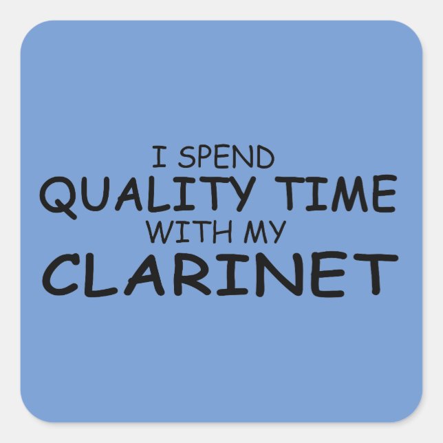 Quality Time Clarinet Square Sticker (Front)