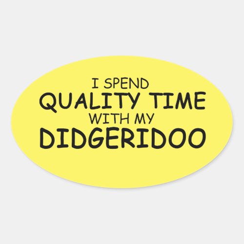 Quality Time Didgeridoo Oval Sticker