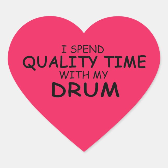 Quality Time Drum Heart Sticker (Front)