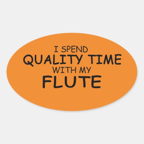 Quality Time Flute Oval Sticker