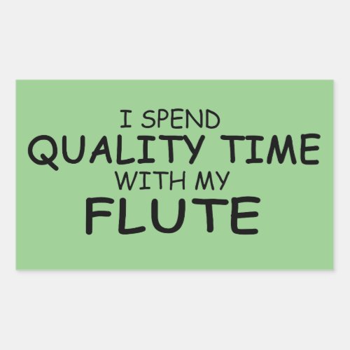 Quality Time Flute Rectangular Sticker