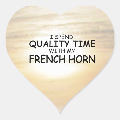 Quality Time French Horn Heart Sticker