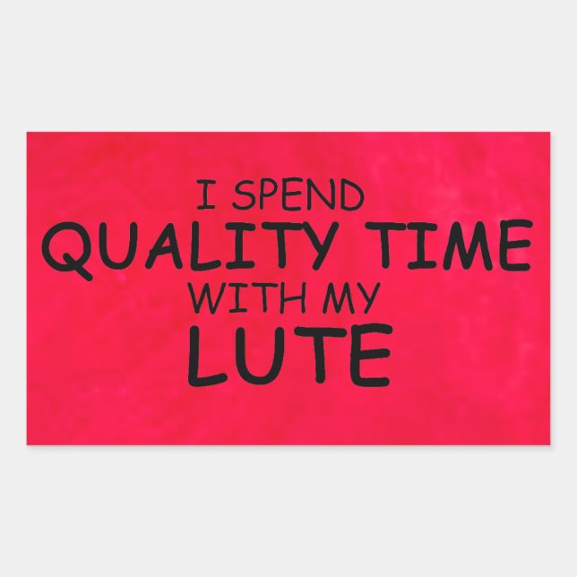Quality Time Lute Rectangular Sticker (Front)