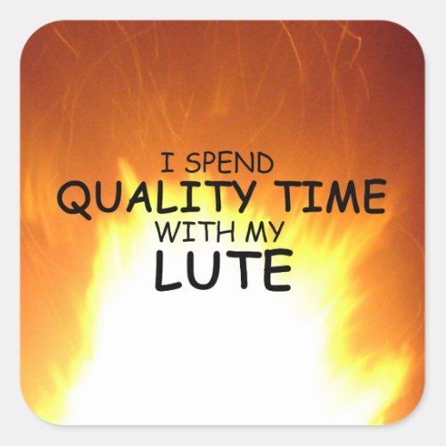 Quality Time Lute Square Sticker