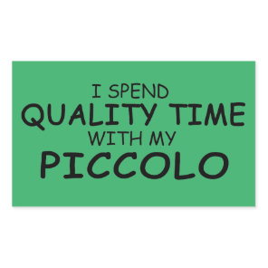Quality Time Piccolo Rectangular Sticker