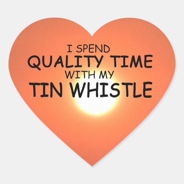 Quality Time Tin Whistle Heart Sticker (Front)