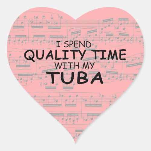 Quality Time Tuba Heart Sticker