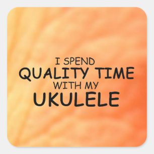 Quality Time Ukulele Square Sticker