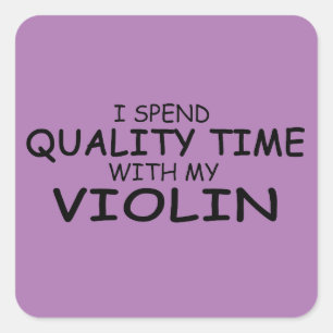 Quality Time Violin Square Sticker