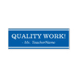 [ Thumbnail: "Quality Work!" Teacher Feedback Rubber Stamp ]