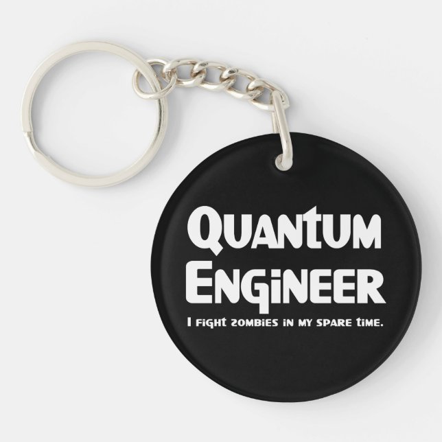Quantum Engineer Zombie Fighter Keychain (Front)