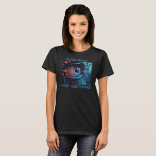 Quantum Eye things women black T-shirt