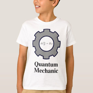 quantum mechanic, Schrodinger equation T-Shirt